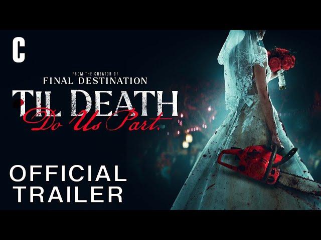 Til Death Do Us Part | Official Trailer - Exclusively In Theaters Aug 4