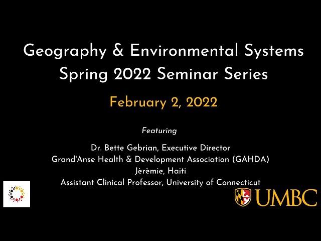 GES Spring 2022 Seminar with Dr.  Bette Gebrian