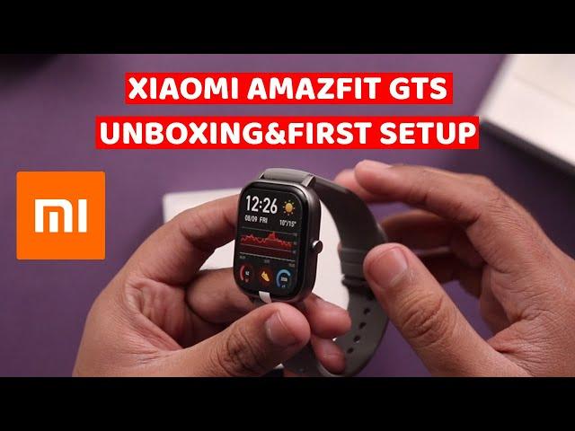 Xiaomi Amazfit GTS Unboxing & First Setup Full Guide English