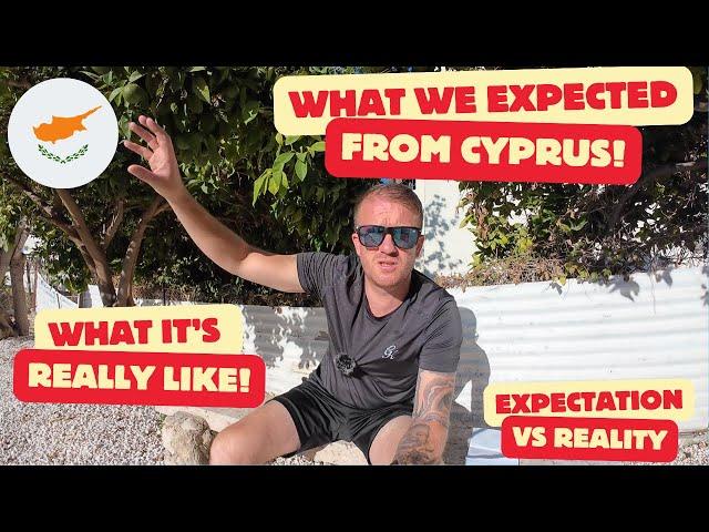 Moving UK to Cyprus: Expectation Vs Reality in 2024