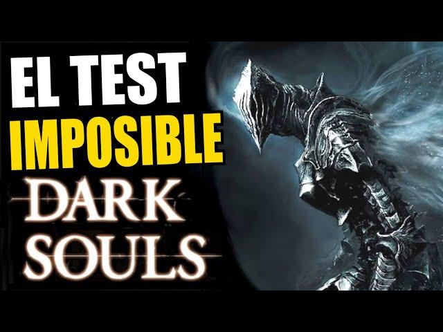 Me enfrento al TEST MAS DIFICIL de DARK SOULS y ELDEN RING