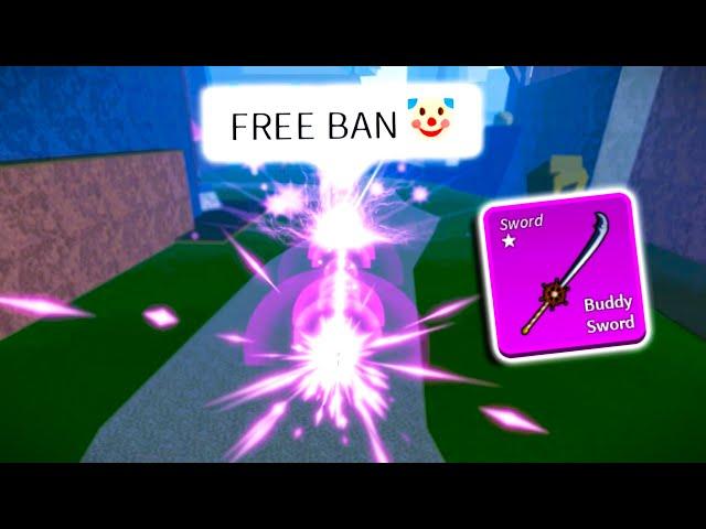 Getting REPORTED with Buddy Sword... | Blox Fruits