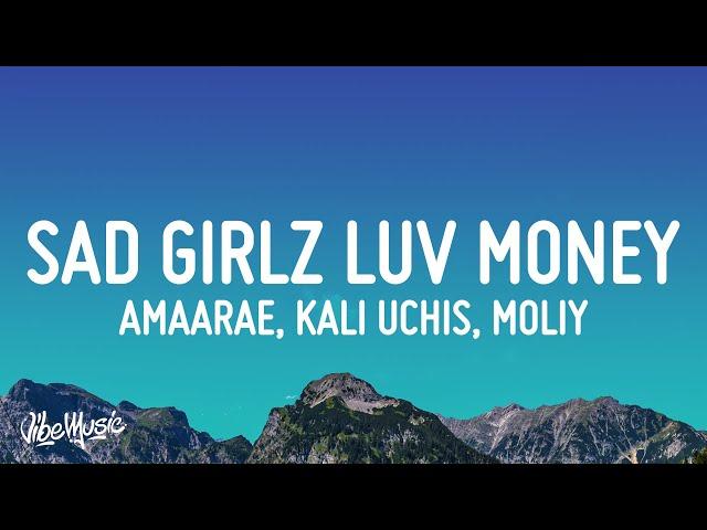 Amaarae - Sad Girlz Luv Money Remix (Lyrics) ft. Kali Uchis & Moliy