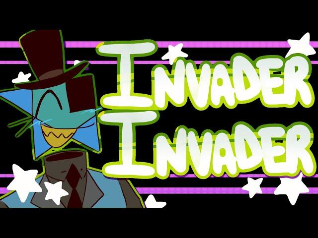  INVADER INVADER ! ANIMATION MEME 