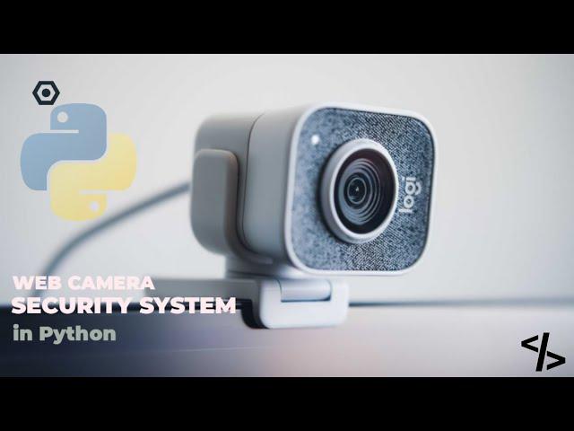 Webcam Security System: Motion Detection and Email Alerts in Python (ft. OpenCV, SMTP, Gmail)