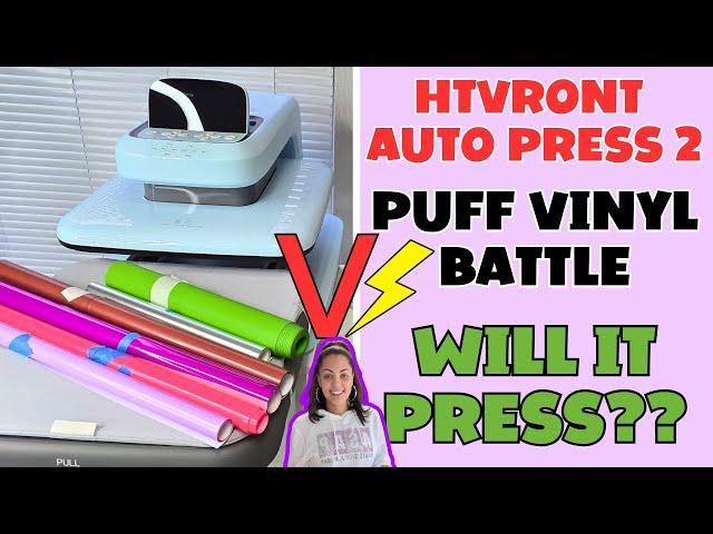 BATTLE OF THE PUFF VINYL | USING HTVRONT'S NEW AUTO PRESS 2 | WILL IT PRESS??