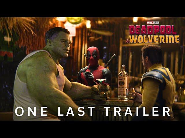 Deadpool & Wolverine | One Last Trailer