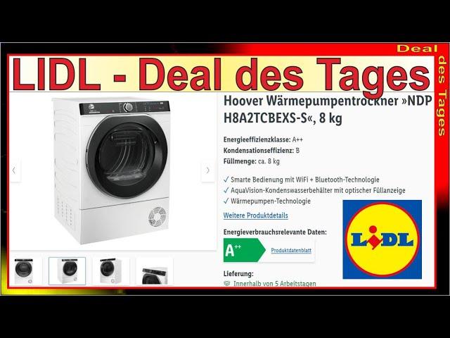 LIDL Deal des Tages - Hoover Wärmepumpentrockner 8kg [ Wäsche trocknen ] Lidl Aktion Wäschetrockner