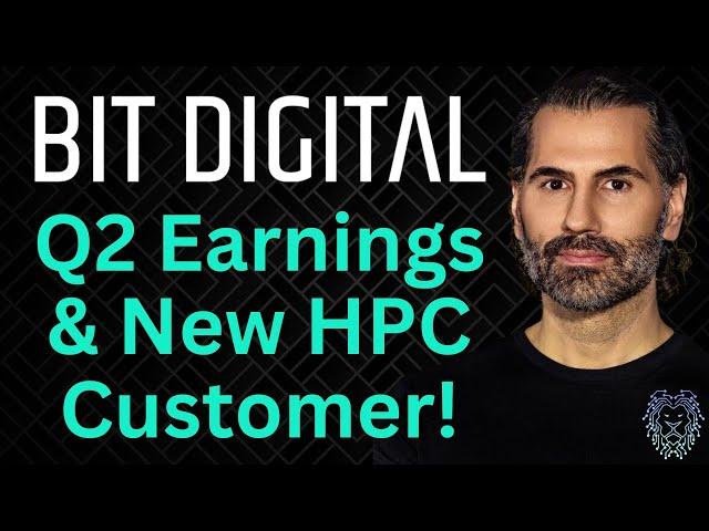 Bit Digital Q2 Earnings & HPC Update | Bitcoin Mining News | HPC Stocks to Watch Now | BTBT