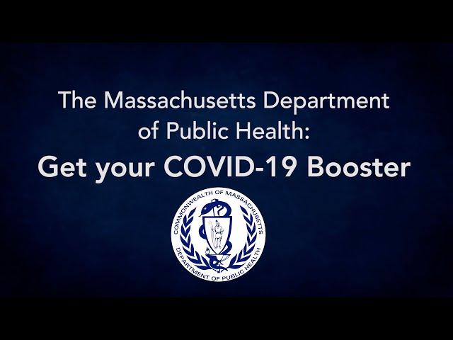 Mass. DPH: Get your COVID-19 Booster