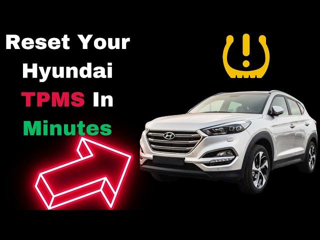 How to Reset Tire Pressure Light on a Hyundai: 4 TPMS Sensor Reset Methods that WORK