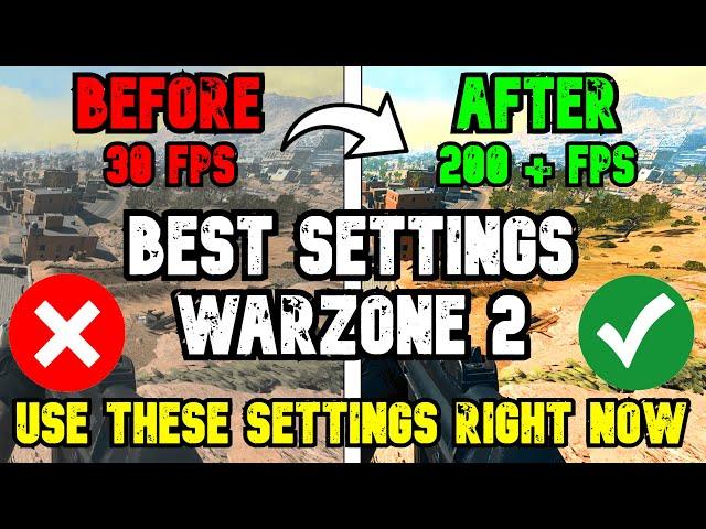 BEST WARZONE 2 SETTINGS FOR HIGH FPS: Ultimate Warzone 2 Optimization Guide *NEW UPDATE*