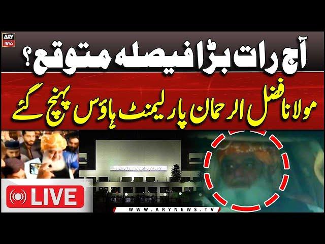 Live : Maulana Fazal ur Rehman's Reached parliament House  | Constitutional Amendment | Exclusive