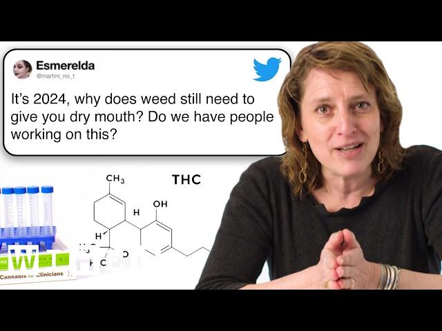 Cannabis Scientist Answers Questions From Twitter | Tech Support | WIRED