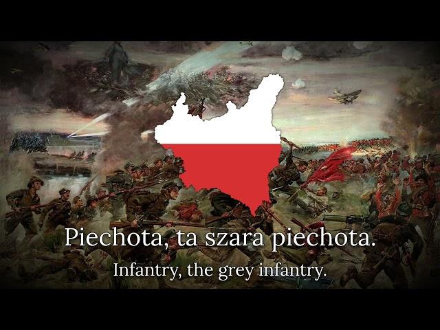 "Szara piechota" - Polish War Song (Grey Infantry)