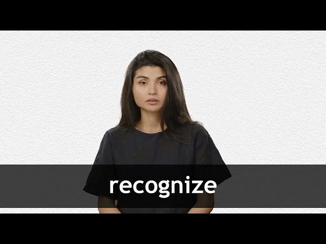 How to pronounce RECOGNIZE in American English