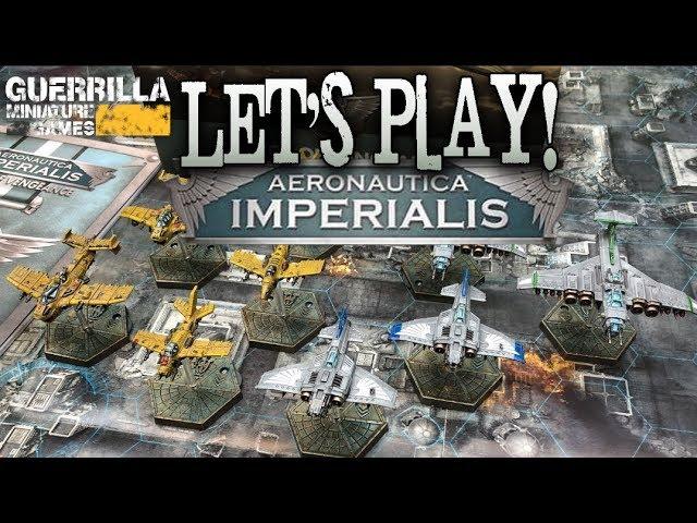 Let's Play! - Aeronautica Imperialis - 2nd Edition by Games Workshop