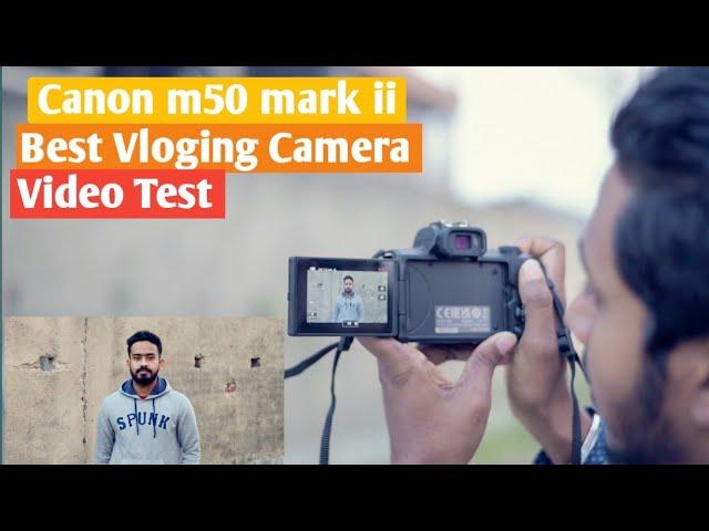 Canon M50 Mark ii Video Auto Focus Test With Kit Lens - The Bong PIXEL