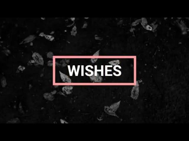 Wishes - Hasan Raheem lyrics 2024