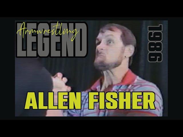 Allen FISHER - Legendary Armwrestler at the 1986 WWC