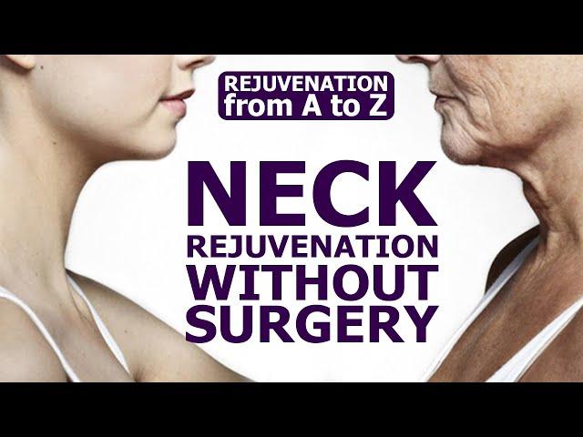 NECK REJUVENATE without surgery or fillers, anti-aging neck massage