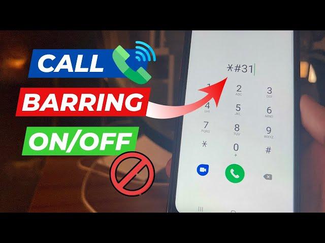 How to Turn On/Off Call Barring 2024