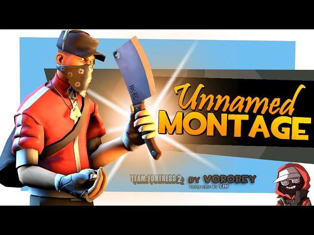 TF2: Unnamed Montage [Public Frag Movie by Voяobey]