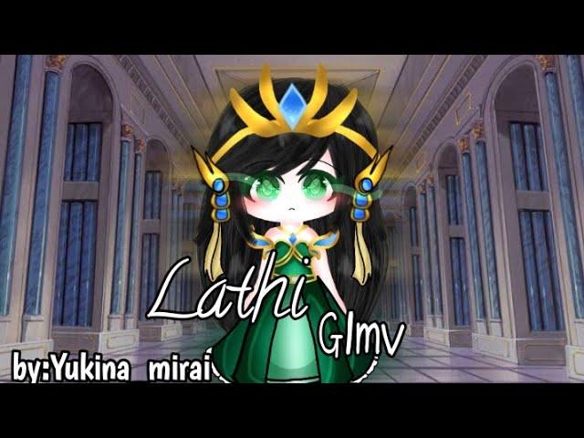 LATHI//GLMV//GACHA LIFE INDONESIA