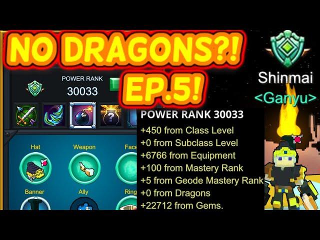 30,000+ PR WITH NO DRAGONS IN TROVE | Road To 40,000+ PR With LOW MASTERY Ep.5!