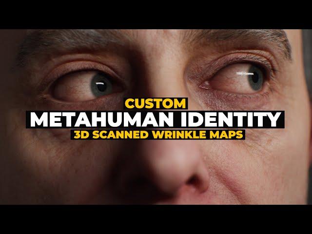 Custom HD Metahuman Identity with 3D Scanned wrinkle maps.