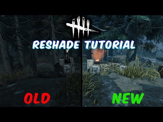 How To Install & Use Reshade In Dead by Daylight