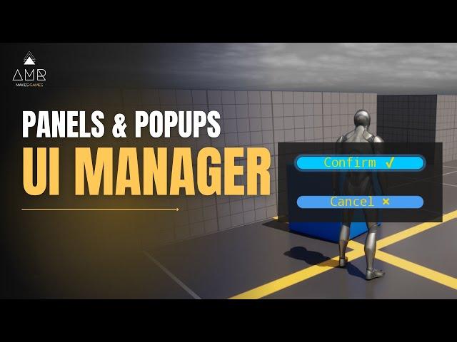 Mastering UI Panels and Pop-ups in Unreal Engine