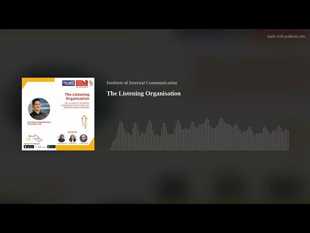 The Listening Organisation