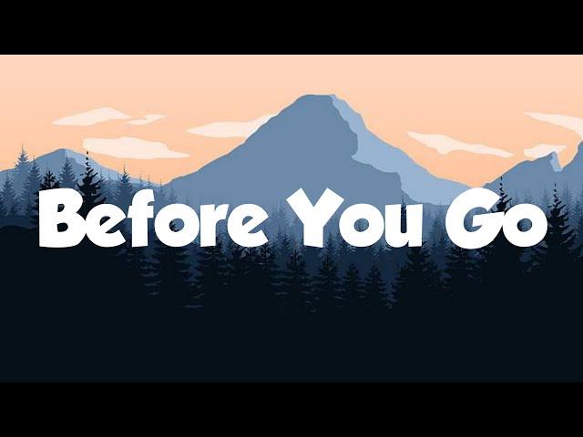 Lewis Capaldi lyrics - Before You Go | MusicX