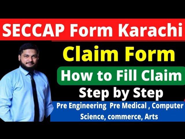 How to fill Claim Form SECCAP college admission karachi board 2024| Claim Form 2024