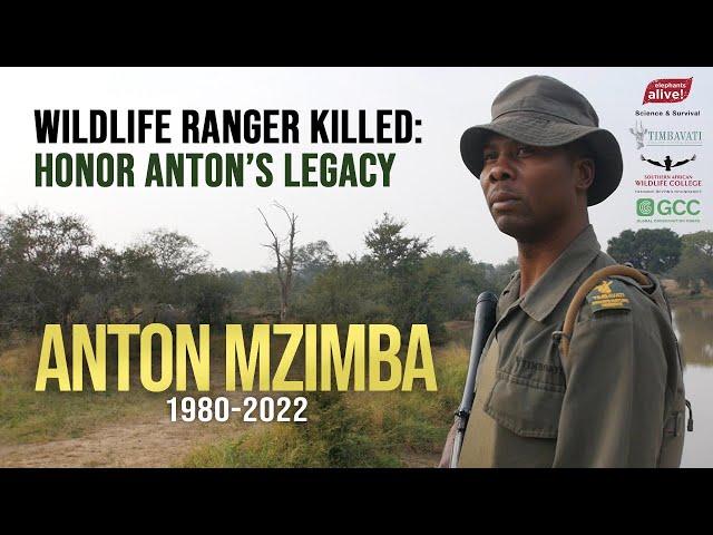 Wildlife Ranger Killed | Honor Anton's Legacy