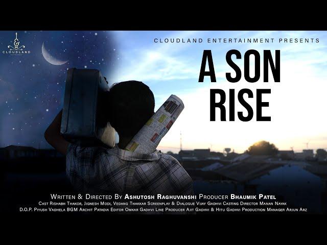 A Son Rise | Cloudland Entertainment | Short Film