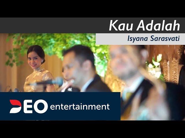 Kau Adalah - Isyana Sarasvati at Balai Sudirman | Cover by Deo Entertainment semi orchestra