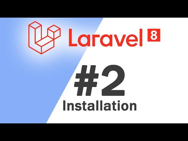 #02 Laravel 8 PHP Framework Basics | Installation | Quick programming tutorial