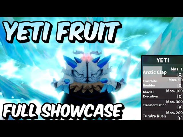 NEW Yeti Fruit FULL SHOWCASE! | Blox Fruits Yeti Fruit Full Showcase & Review