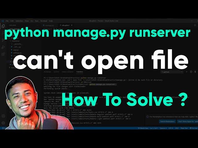 python manage.py runserver | can't open file | How To Solve ?