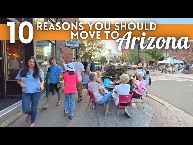 Top 10 Reasons To Live in Arizona 2024