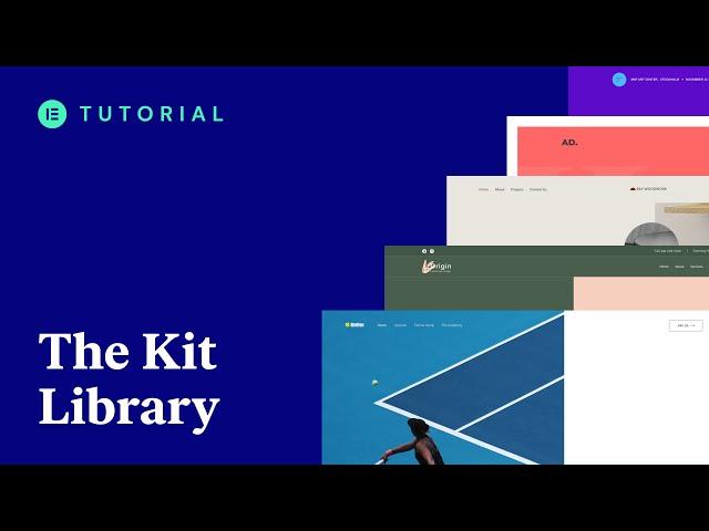 How to Use the Elementor Kit Library