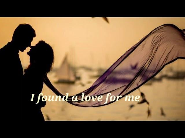 I found a love for me video with lyrics