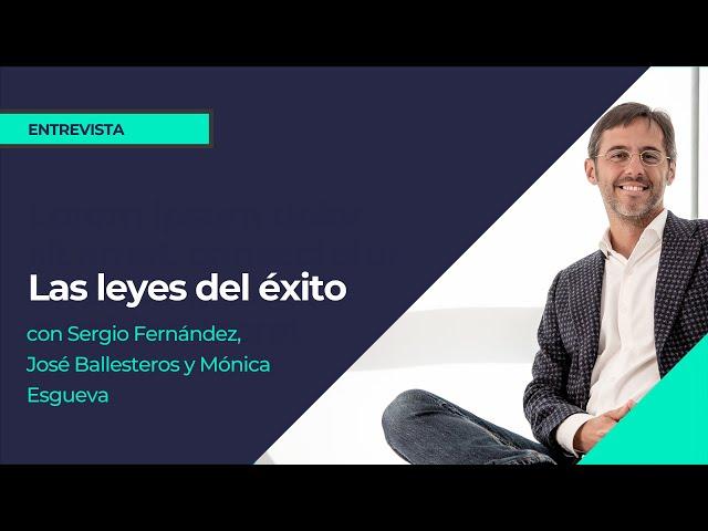 Las leyes del éxito (José Ballesteros, Mónica Esgueva, Cubeiro, Sergio Fernández)