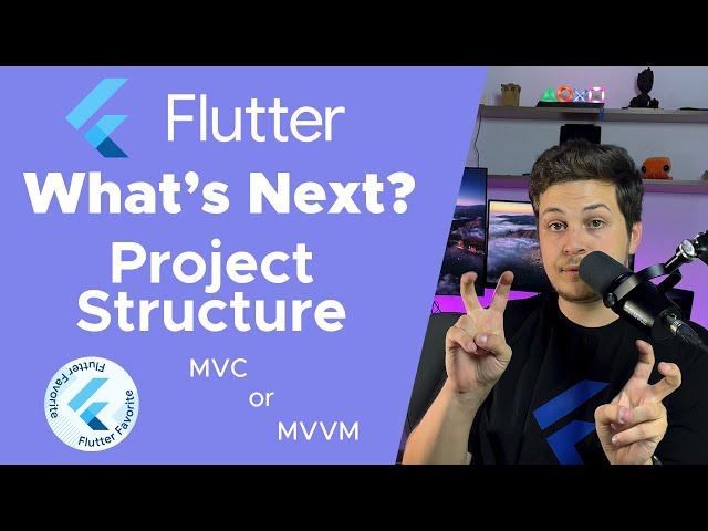 Project Structure! Flutter What's next? #2