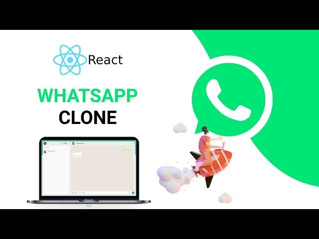 Let's Build Full Stack WhatsApp Clone with ReactJS and Firebase for Beginners ( in 4 hours ) 