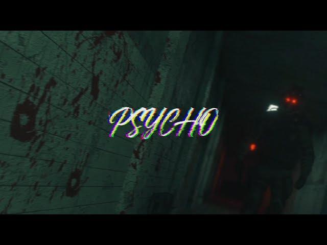 "PSYCHO" — WARFACE EDIT BY ROGER