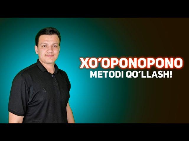 Xo'oponopono metodi MASTER-KLASS