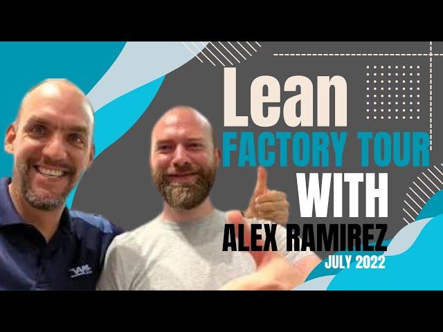 JJB Lean Factory Tour | With Alex Ramirez | July 2022